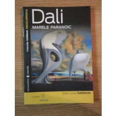 DALI MARELE PARANOIC de JEAN-LOUIS GAILLEMIN