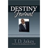 Destiny Journal: Recording Your Path to a Life of Divine Order