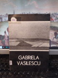 Gabriela Vasilescu, pliant, Expoziție iunie-iulie 1982, Galeria Galateea, 123