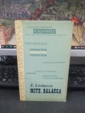 E. Lovinescu, Mite. Bălăuca, colecția Eminesciana nr. 20, ediție Ion Nuță, editura Junimea, Iași 1980, 212