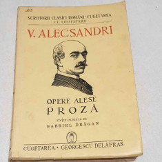 Carte NUMEROTATA de Colectie anul 1941 - Opere alese PROZA - Vasile Alecsandri