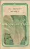 Nuvele - Gib I. Mihaescu, Editura Minerva, 1987, 299 pagini, Beletristica, Romana