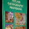 Atlas geografic mondial -Jano Radu, editura tipocart brasovia 1998