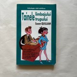 Cumpara ieftin Susan Quilliam - Tainele limbajului trupului