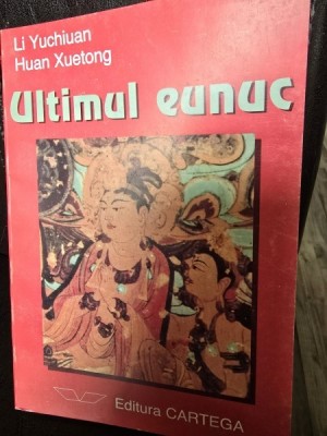 Ultimul eunuc - Li Yuchiuan foto