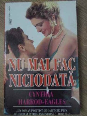 NU MAI FAC NICIODATA-CYNTHIA HARROD-EAGLES foto