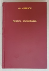 GRAFICA ROMANEASCA IN SECOLUL AL XIX - LEA de GH. OPRESCU , VOLUMUL II , 1945, LEGATURA NOUA foto