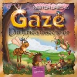 Cumpara ieftin Gaze. Din Lumea Insectelor Ed.2015 - Nestor Urechia, Gramar