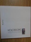 HOLOTROPIC ART. SIMPOZION ANUAL INTERNATIONAL 2010-2011-COORD. OCTAV JIGA-235275