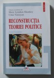 Mary Lyndon Shanley; Uma Narayan - Reconstrucția teoriei politice