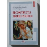 Mary Lyndon Shanley; Uma Narayan - Reconstrucția teoriei politice