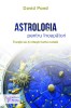 Astrologia Pentru Incepatori,David Pond - Editura For You