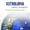 Astrologia Pentru Incepatori,David Pond - Editura For You