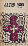 Povestea Vorbii - Anton Pann - Carte de anticariat, stare buna, in limba romana
