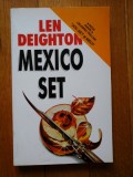 Cumpara ieftin MEXICO SET (roman) - Len DEIGHTON