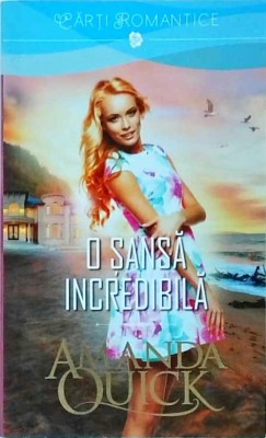 Amanda Quick - O sansa incredibila foto