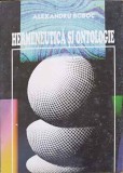 HERMENEUTICA SI ONTOLOGIE-ALEXANDRU BOBOC-238077