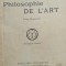 PHILOSOPHIE DE L ART H.TAINE VOLUMUL 2, LIMBA FRANCEZA
