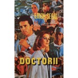 Erich Segal - Doctorii (Editia: 1993)