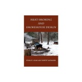 Meat Smoking and Smokehouse Design