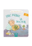 Cumpara ieftin Eric merge la doctor, Didactica Publishing House