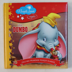 DUMBO - COLECTIA DISNEY ' CELE MAI FRUMOASE POVESTI CLASICE ' , 2016