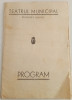 Program Teatru Municipal - stagiunea: 1952-1953-,, Oameni de azi " L.Demetrius
