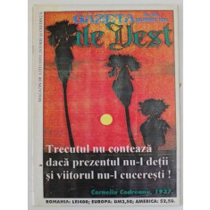 GAZETA DE VEST , MAGAZIN DE ATITUDINI , ISTORIE SI CREDINTA , No. 104 , DECEMBRIE , 1994
