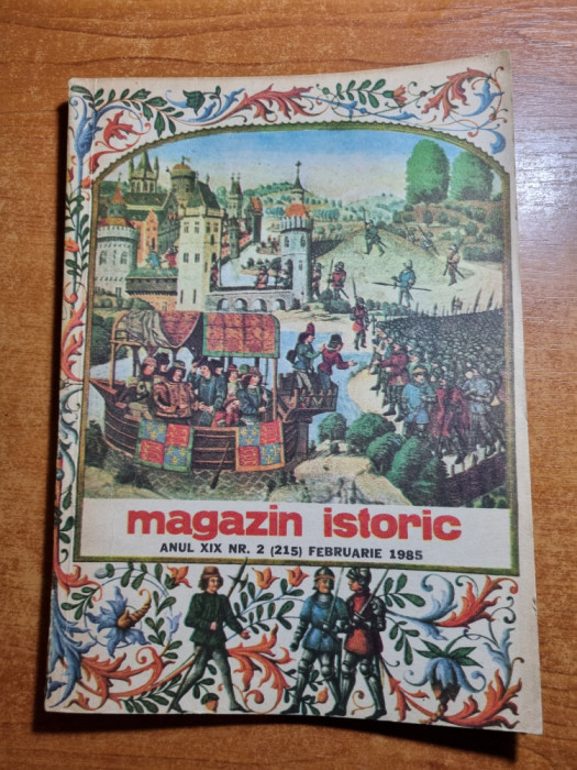 Revista Magazin Istoric - februarie 1985