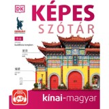 K&eacute;pes sz&oacute;t&aacute;r k&iacute;nai-magyar (audio alkalmaz&aacute;ssal) - 2. kiad&aacute;s