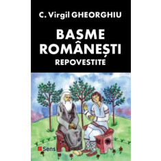 Basme romanesti repovestite &ndash; C. Virgil Gheorghiu