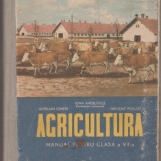 Ioan Angelescu sa - Agricultura - Manual clasa a VII-a (1964)
