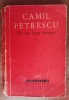 Myh 44f - BPT - Camil Petrescu - Un om intre oameni - volumul 1 - ed 1962