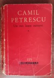 Myh 44f - BPT - Camil Petrescu - Un om intre oameni - volumul 1 - ed 1962