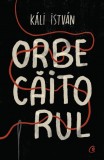 Orbecaitorul, Kali Istvan - Editura Curtea Veche