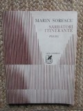 Marin Sorescu - Sarbatori itinerante (Editie princeps)