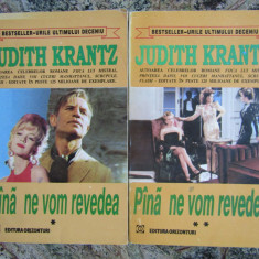 Judith Krantz - Pana ne vom revedea 2 volume
