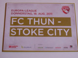 Program meci fotbal FC THUN(Elvetia)-STOKE CITY(Anglia) Europa League 18.08.2011