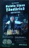 Cumpara ieftin CARTE+2CD BALKANO LIVE: OVIDIU LIPAN TANDARICA - ARTISTUL / 2011 / text de DAN EBERHAT