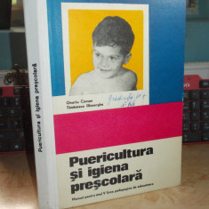 ONORIU COMAN - PUERICULTURA SI IGIENA PRESCOLARA_MANUAL LICEE EDUCATOARE ,1974 @