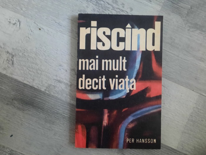 Riscand mai mult decit viata de Per Hansson