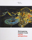 Reimagining Captain Cook | Julie Adams, British Museum Press