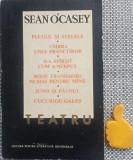 Teatru Plugul si stelele. Umbra unui franctiror. S-a sfirsit cum a-nceput. Rosii trandafiri numai pentru mine. Juno si paunul Sean O&#039;Casey