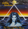 Vinil Debbie Bonham ‎– For You And The Moon (VG++), Rock