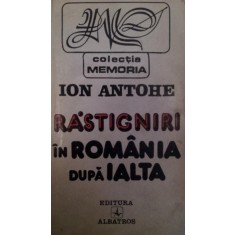 RASTIGNIRI IN ROMANIA DUPA IALTA