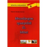 Mosolyogva spanyolul - II. k&ouml;tet - Yasm&iacute;n Hondar G&oacute;mez