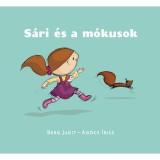 S&aacute;ri &eacute;s a m&oacute;kusok - Ag&oacute;cs &Iacute;risz