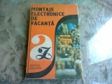 MONTAJE ELECTRONICE DE VACANTA - E. MARIAN