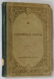 CORNELIUS NEPOS , TEXT IN LIMBA LATINA , NOTE SI EXPLICATII IN LIMBA FRANCEZA , 1912