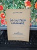 Să construim o machetă - Dorian Hardt, Ed. Tineretului 1955, Arhitectură, 173 pagini, București